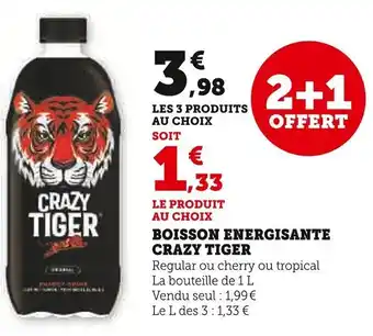 Super U CRAZY TIGER Boisson energisante offre