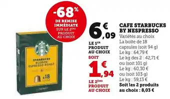 Super U STARBUCKS Cafe by nespresso offre