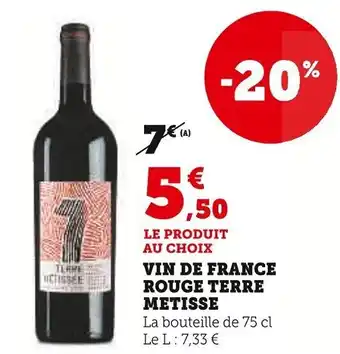 Super U Vin de france rouge terre metisse offre