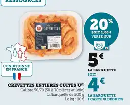 Super U U Crevettes entieres cuites offre