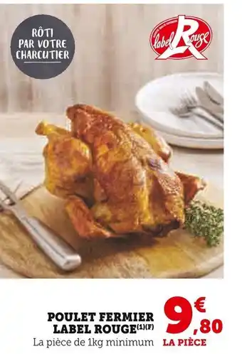 Super U LABEL ROUGE Poulet fermier offre