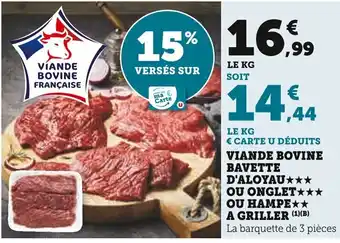 Super U Viande bovine bavette d'aloyau ou onglet ou hampe a griller offre