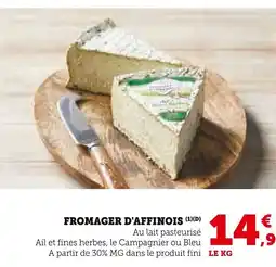 Super U D'AFFINOIS Fromager offre