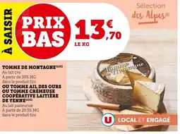 Super U Tomme de montagne offre