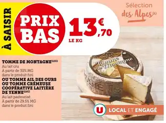 Super U Tomme de montagne offre