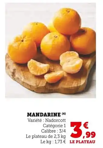 Super U Mandarine offre