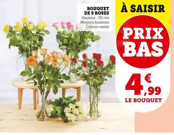 Super U Bouquet de 9 roses offre