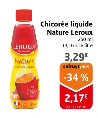 Colruyt LEROUX Chicorée liquide nature offre