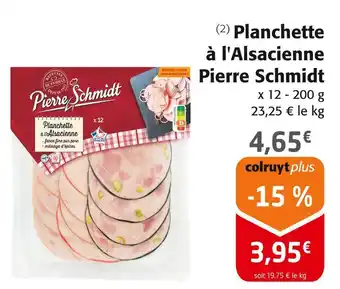 Colruyt Pierre Schmidt Planchette à l'Alsacienne offre