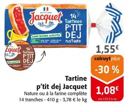 Colruyt Jacquet Tartine P'tit dej offre