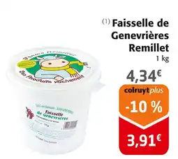 Colruyt Faisselle de Genevrières Remillet offre