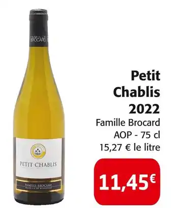 Colruyt Famille Brocard Petit Chablis 2022 offre