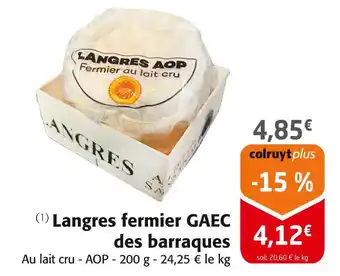 Colruyt Langres fermier gaec des barraques offre