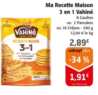 Colruyt VAHINÉ Ma recette maison 3 en 1 offre