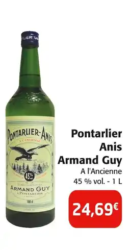 Colruyt ARMAND GUY Pontarlier Anis A l'Ancienne offre