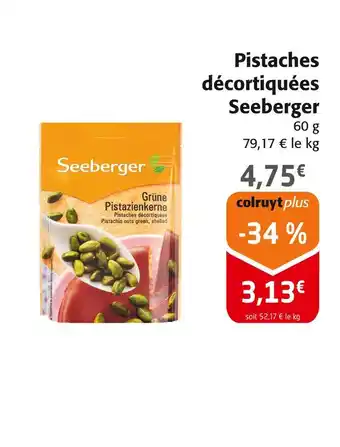 Colruyt Seeberger Pistaches décortiquées offre