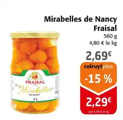 Colruyt FRAISAL Mirabelles de Nancy offre