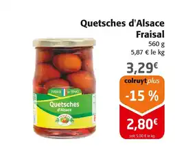 Colruyt FRAISAL Quetsches d'Alsace offre