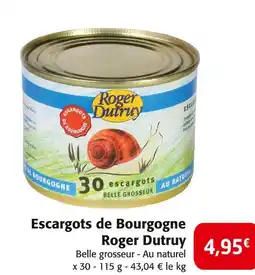 Colruyt ROGER DUTRUY Escargots de Bourgogne offre