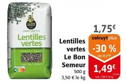 Colruyt Le Bon Semeur Lentilles vertes offre