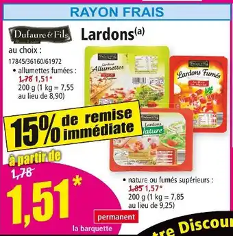 Norma DUFAURES & FILS Lardons offre