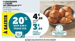 U Express 4 Croissants + 4 Pains au Chocolat offre