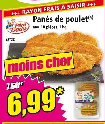 Norma PÈRE DODU Panés de poulet offre