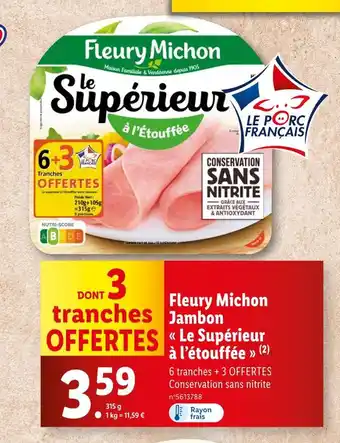 Lidl Fleury Michon Jambon Le Supérieur à l’étouffée offre