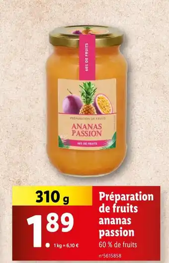 Lidl Préparation de fruits ananas passion offre