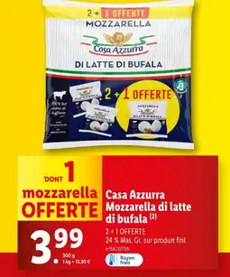 Lidl Casa Azzurra Mozzarella di latte di bufala offre