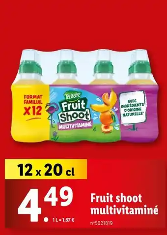 Lidl Fruit shoot multivitaminé offre