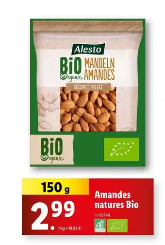 Lidl ALESTO Amandes natures bio offre