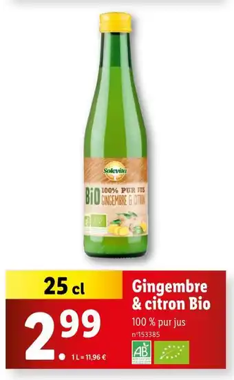 Lidl SOLEVITA Gingembre & citron Bio offre