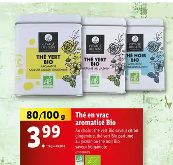 Lidl VOYAGE DES SENS Thé en vrac aromatisé Bio offre