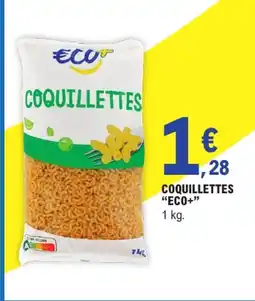 E.Leclerc ECO+ Coquillettes offre