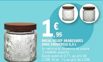 E.Leclerc Bocal relief arabesques avec couvercle 0,5 l offre