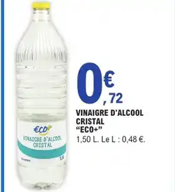 E.Leclerc ECO+ Vinaigre d'alcool cristal offre