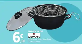 E.Leclerc BAUMALU Friteuse 26 cm offre