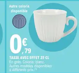 E.Leclerc Tasse avec effet 25 cl offre