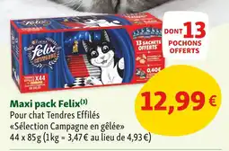 Maxi Zoo Felix Maxi pack offre