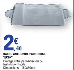 E.Leclerc ECO+ Bâche anti-givre pare-brise offre