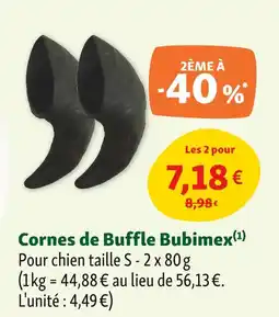 Maxi Zoo Bubimex Cornes de Buffle offre