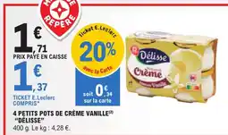 E.Leclerc Délice Crème saveur Vanille offre