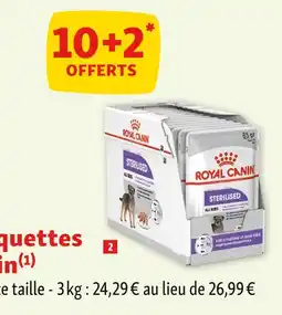 Maxi Zoo Royal Canin Pochons pour chien stérilisé offre