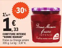 E.Leclerc BONNE MAMAN Confiture Intense offre