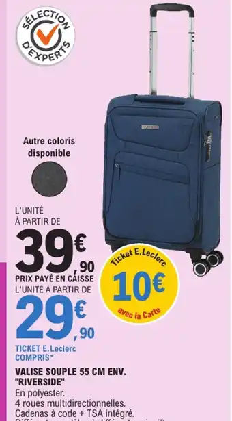 E.Leclerc RIVERSIDE Valise souple 55 cm env offre