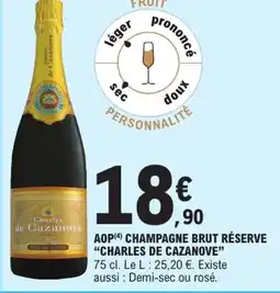 E.Leclerc CHARLES DE CZANOVA Aop champagne brut réserve offre