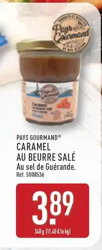 ALDI PAYS GOURMAND Caramel au beurre salé au sel de Guérande offre