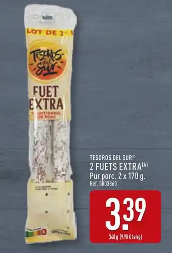 ALDI TESOROS DEL SUR 2 fuets extra offre