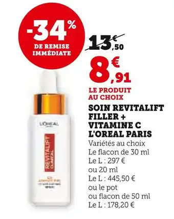 Super U L'Oréal Paris Soins Revitalift filler + Vitamine C offre